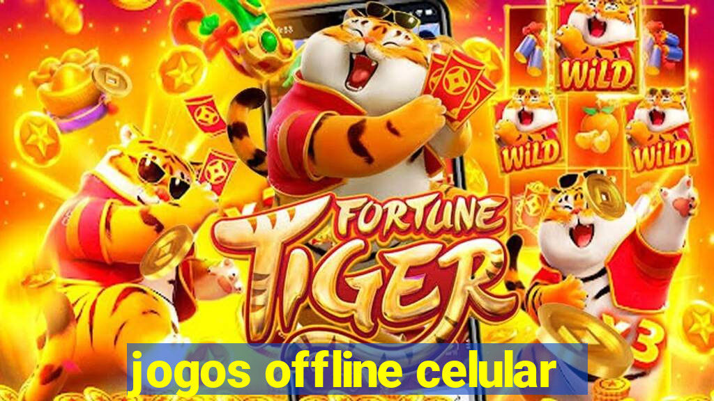 jogos offline celular